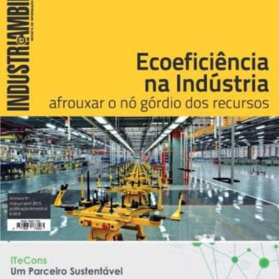 Indústria e Ambiente nº 91, março/abril 2015