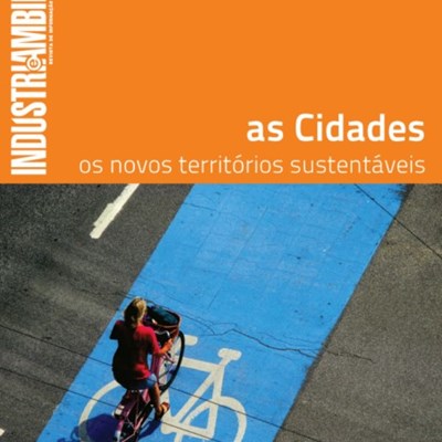 Indústria e Ambiente nº 69, julho/agosto 2011